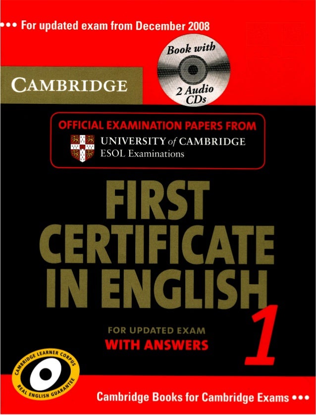 Cambridge First Certificate in English for Updated Exams - Students Book with answers